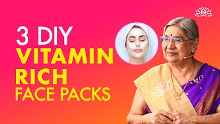 3 VitaminRich Face Packs for glowing skin I Dr. Hansaji