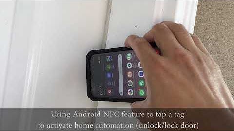 Android Phones Using NFC tags for Home Automation - Unlock Door by tapping NFC