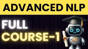 Complete Course NLP Advanced - Part 1 | Transformers, LLMs, GenAI Projects