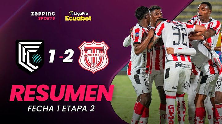 Cumbayá 1-2 Técnico Universitario / Resumen Fecha 1 / 2da Etapa / LigaPro Ecuabet