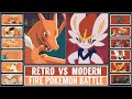 Fire Pokémon Battle | RETRO vs MODERN FIRE POKÉMON