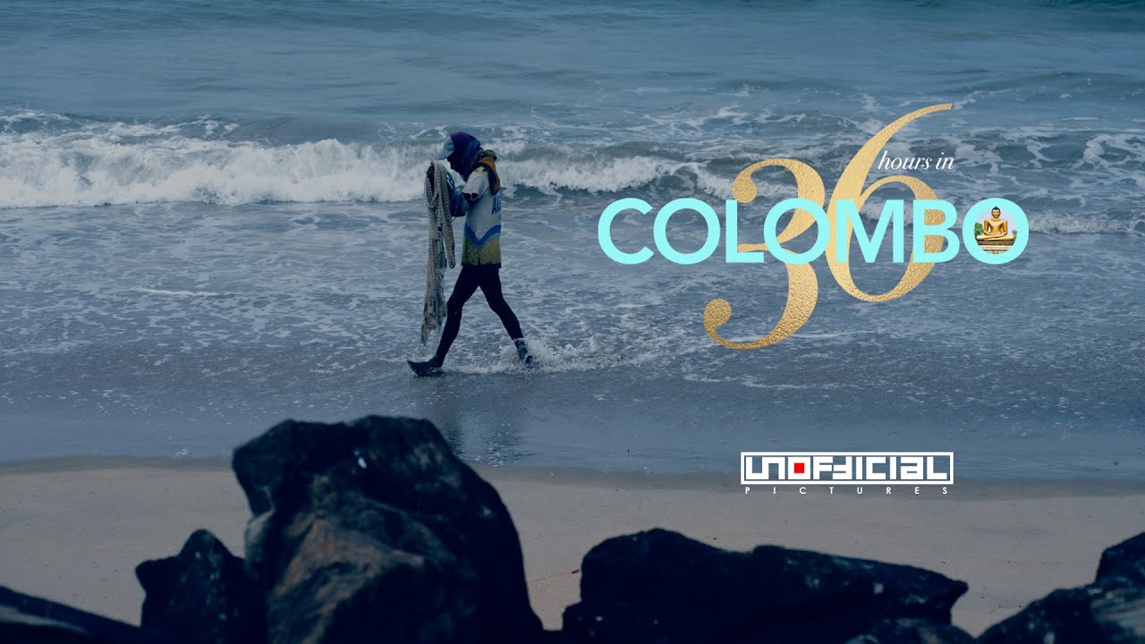 36 HOURS IN COLOMBO | Travel Video - Sri Lanka