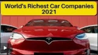 Top 10 Richest Cars Companies In The World 2021