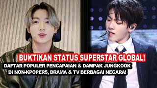 JUNGKOOK BTS BUKTIKAN STATUS SUPERSTAR GLOBAL DENGAN KEPOPULERANNYA DI BERBAGAI NEGARA