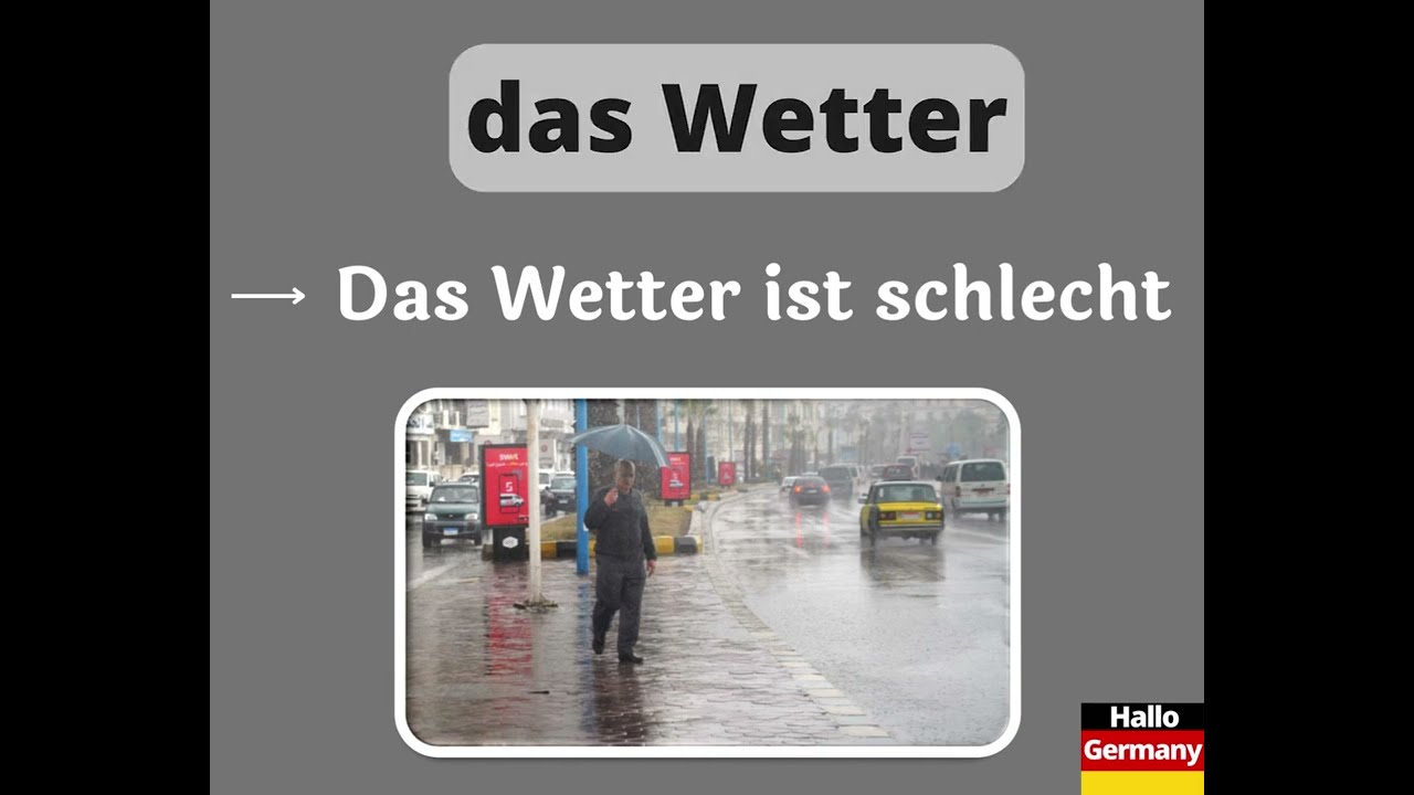 Das Wetter  : The weather / الطقس  Learn German | Deutsch lernen / Apprendre l 'allemand