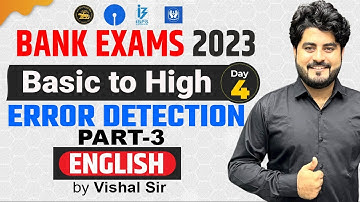 Error Detection(Part-3) | Basic to High English for All Bank Exams 2023 | By Vishal Parihar sir