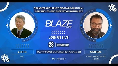 Blaze Transfer Review, Demo, Tutorial ~ Transfer With Trust Using Quantum-safe End-to-end Encryption