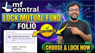 Lock Mutual Fund Folio through MF Central | New Update to Secure Mutual Funds