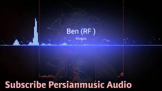 Ben - Magas (  رپ فارس  )