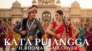 KATA PUJANGGA - H. RHOMA IRAMA COVER