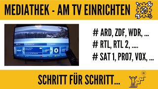 Mediathek am TV einrichten / abrufen ARD, ZDF, RTL, Sat1, Prosieben, Vox etc... Ganz Einfach!!!