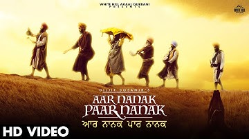 DILJIT DOSANJH : Aar Nanak Paar Nanak (Full Video) Gurmoh | Guru Nanak Dev Ji