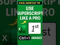 Use Superscript like a Pro!🔥🎯 #excel #explore #beginners  #excelformula #magic #tricks #productivity