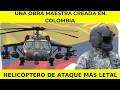 Por qué es tan brutal el Arpia IV que lo hace el helicóptero de ataque más poderoso de LATAM-COL