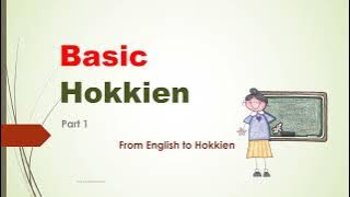 Learn BASIC Hokkien Part 1, talk to 阿公阿嬷 in Hokkien. Improve your communication with elderly.