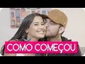 Como nos CONHECEMOS 💘 | Thaynara OG