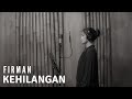 KEHILANGAN - FIRMAN | COVER BY EGHA DE LATOYA