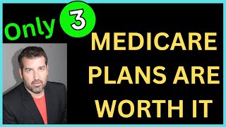 Only 3 Plans are worth it!  Best Medicare Supplement Plans in 2023.