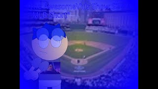 The AwesomeVids Show S2E6 - MLB Short