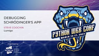 Debugging Schrödinger's App by Six Feet Up 65 views 9 months ago 33 minutes