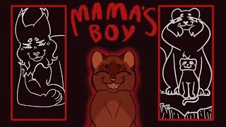 mama’s boy - animation meme (warrior cats oc)