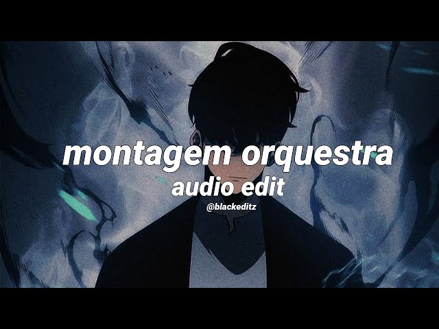 montagem orquestra | audio edit 🎧I recommend headphones class=
