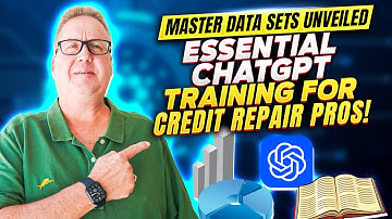 Bonus Video 2 Preview: Master Data Sets - Essential ChatGPT Training for Credit Repair Pros!