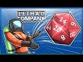 ROLLING THE THICCIST D&amp;D DICE EVER! (Lethal Company)  Pt. 49