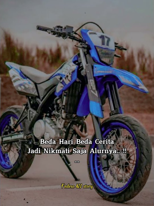 #fyp#storyWA#supermoto#motivasi#anakmotor