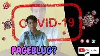PAGEBLUG. Apa itu? Apakah Covid-19 juga merupakan pageblug