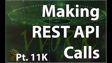 Making REST API Calls - Part 11K - Orchestrator REST API