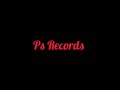 Ps tripple nto ntontonto prod ps records ps entertainment