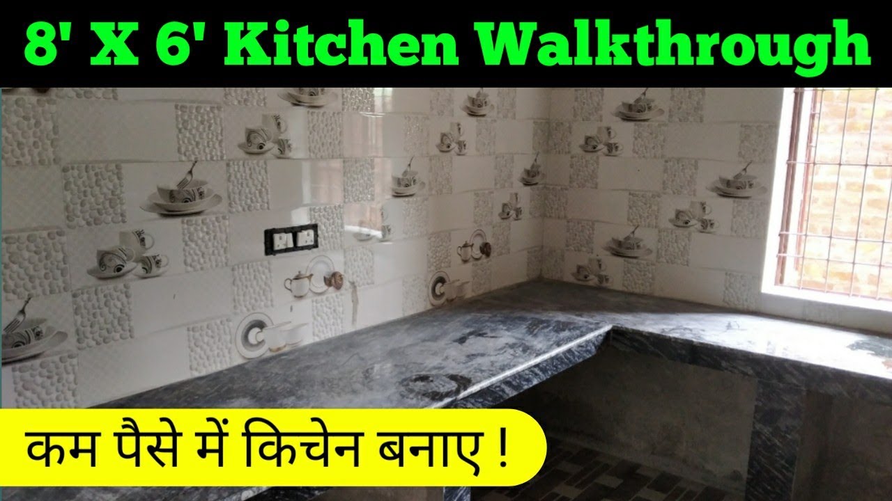 8 X 6 Feet Kitchen Walkthrough - Youtube