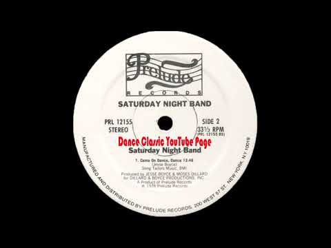 Saturday Night Band - Come On Dance, Dance (Album Version) - YouTube