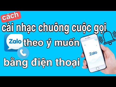 #1 Cách cài đặt nhạc chuông Zalo theo ý muốn trên điện thoại – tuấn nhạt nhoà Mới Nhất