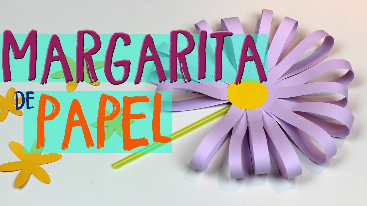¿Cómo hacer margaritas de papel? manualidades raudales