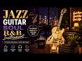 Rain Lights Late Night Smooth Jazz & R&B Instrumentals #jazz #smooth #r&b #relaxingjazz #musicjazz