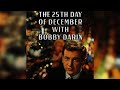 Bobby Darin - Christmas Auld Lang Syne 