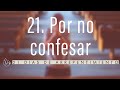 21. Confesion: 21 dias de arrepentimiento