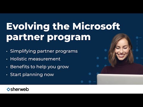 What’s changing with the Microsoft Partner Network?