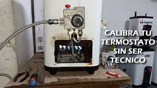 Termostato IUSATROL prende el piloto pero no el quemador | Aprende a calibrar tu termostato