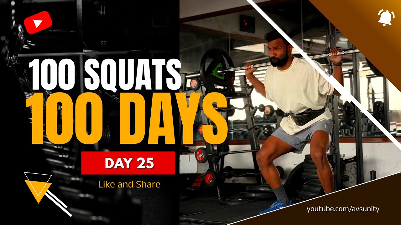 Day 25 100 Reps Squat Challenge For 100 Days 