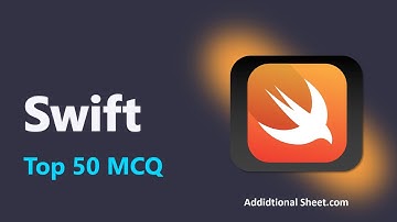 Swift Top 50 Multiple Choice Questions | Swift Interview Preparation | #mcq #trending
