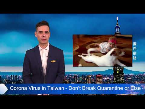 【taiwan-hashtag】corona-virus-in-taiwan-–-don’t-break-quarantine-or-else!