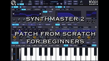 SynthMaster 2 - Sound Design Tutorial for Beginners - Making a Pad from Scratch
