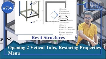 Revit Structures: How to Create two Vertical Tabs || Recover the Missing Properties Menu