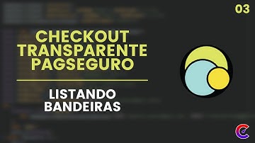 Checkout Transparente Pagseguro#03 - Listando bandeiras dos cartões de crédito