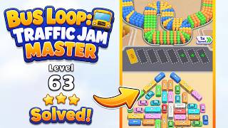 🚌 Bus Loop: Traffic Jam Master | Level 63 Walkthrough & Solution 🚦