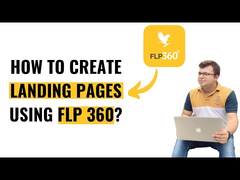 How to create Landing Pages using FLP 360 Tool? By Tarun Agarwal