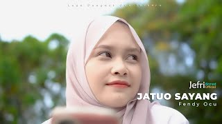 FENDY OCU - JATUO SAYANG - DANGDUT OCU TERBARU [MUSIC VIDEO ]